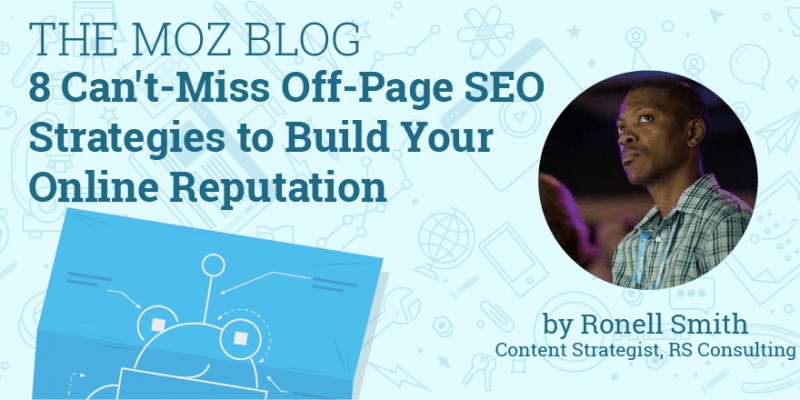8 Can't-Miss Off-Page SEO Strategies to Build Your Online Reputation 1